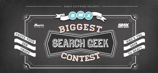 Search On for Biggest Search Geek