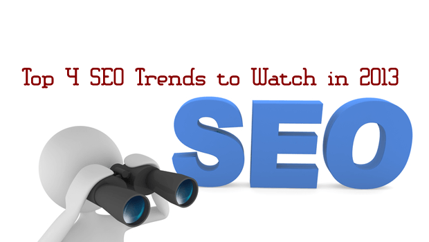 Top 4 Strategic SEO Trends to Watch for in 2013