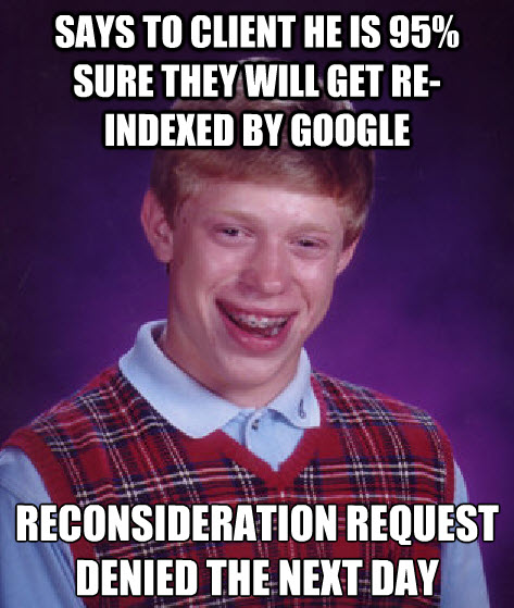 Bad Luck Brian Google penalty