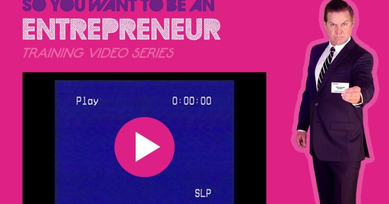 So You Want to be an Entrepreneur: Turning a ‘WTF’ into a ‘Well Played’