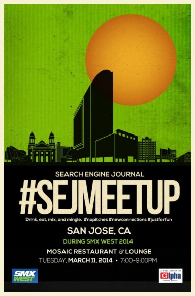 Save the Date: #SEJMeetup on March 11 @ SMX West!