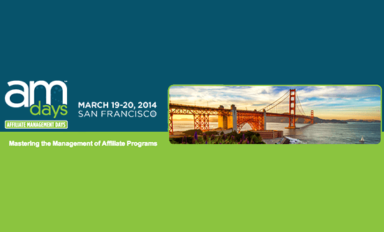 Editor John Rampton Speaking at Affiliate Management Days: March 19 & 20 in San Francisco