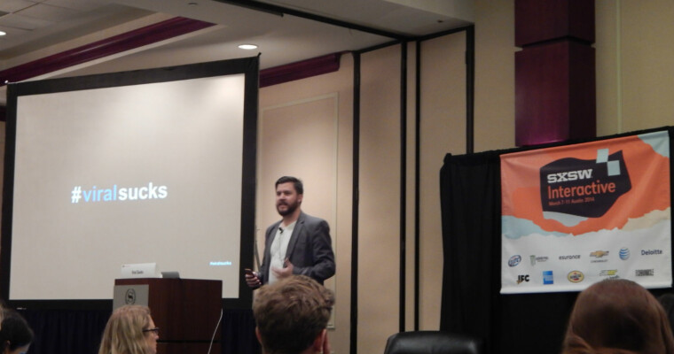 #SXSWi 2014 Recap: Craig Key Explains Why The Idea of Going Viral Sucks
