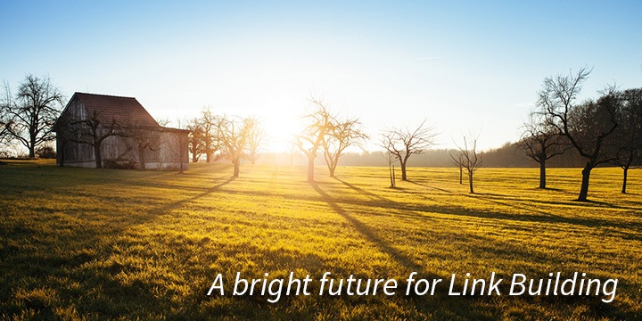 Why Link Building Will Not Die, Just Evolve