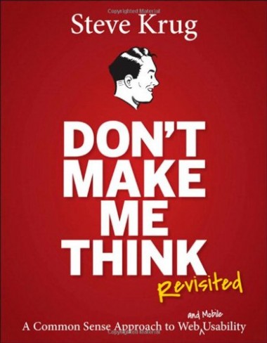 Don't Make Me Think by Steve Krug