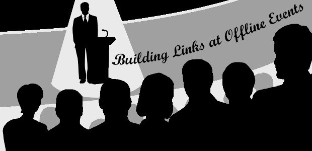 How to Do Link Building at Offline Events