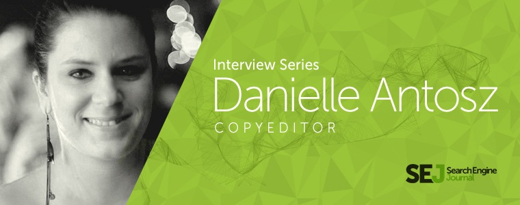 SEJ Copy Editor Danielle Antosz Eats, Shoots, and Leaves [INTERVIEW]