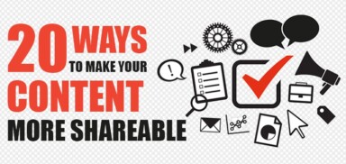 20 Ways to Make Your Content More Shareable