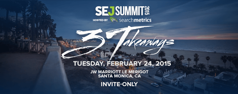 Save the Date for #SEJSummit Santa Monica: February 24, 2015