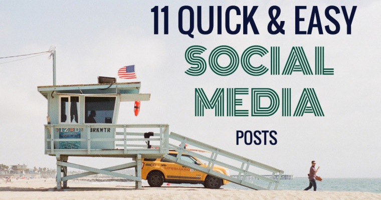 11 Quick and Easy Social Media Posts | SEJ