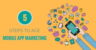 5 Steps to Ace #Mobile App Marketing