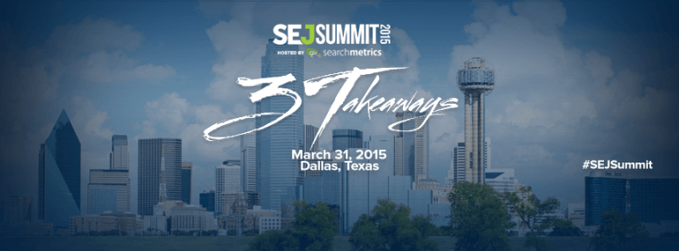 SEJ Summit: Marketing conference in Dallas Texas 2015
