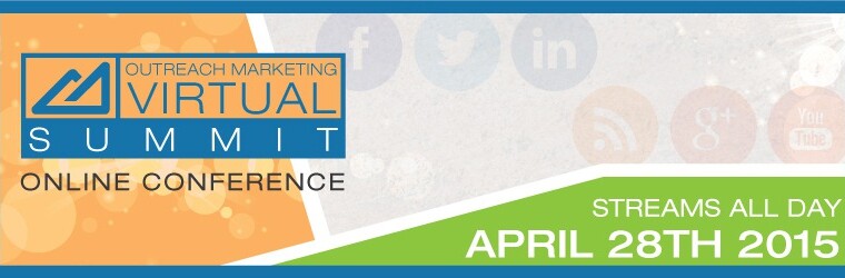 Attend The Outreach Marketing Virtual Summit – Free Online Conference