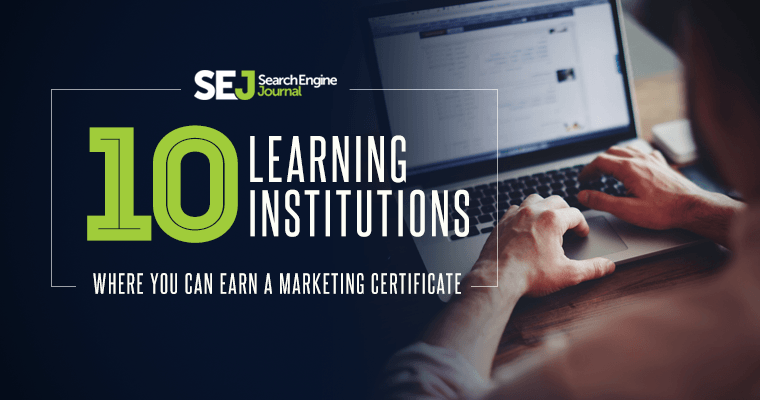 10 Learning Institutions Where You Can Earn a Marketing Certificate