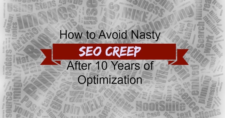 Avoid SEO Creep and Premature Site Redesigns | SEJ