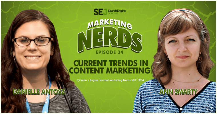 #MarketingNerds: Current Trends in Content Marketing | SEJ