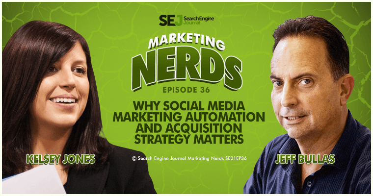 Jeff Bullas on Why Social Automation & Acquisition Strategy Matters #MarketingNerds