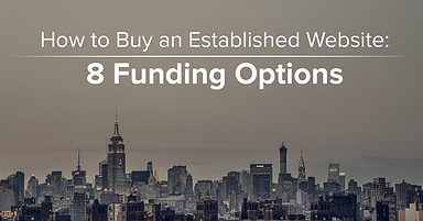 How to Buy an Online Business: 8 Funding Options