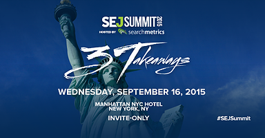 Here are the Speakers for #SEJSummit New York! (Part 1)