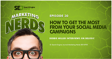 New on #MarketingNerds: How to Get the Most from Your Social Media Campaigns