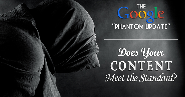 Content Marketing Update for Google Phantom | SEJ