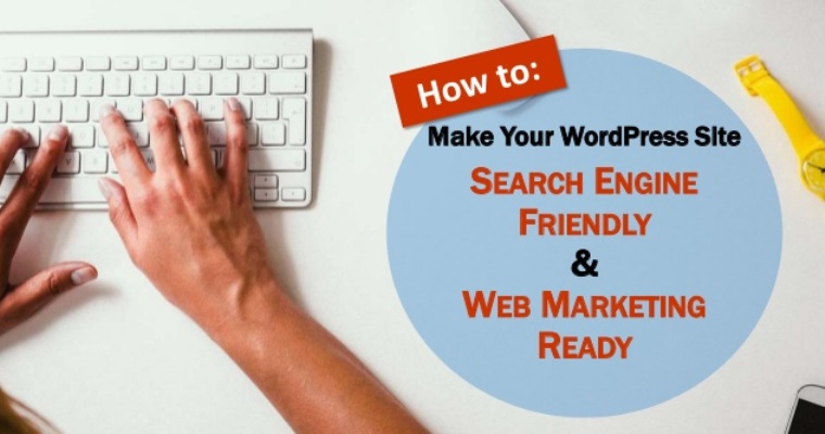 How to Optimize WordPress Sites for Search Engines | SEJ