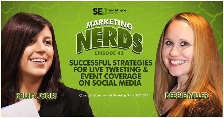 New #MarketingNerds Podcast: Successful Strategies for Live Tweeting and Event Coverage on Social Media