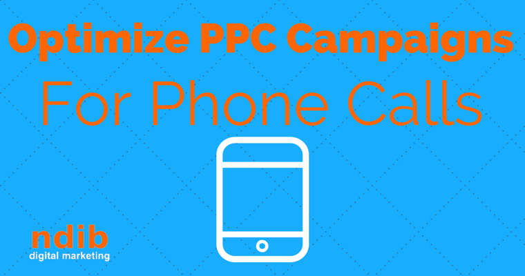 How to Optimize Your PPC Campaign for Phone Calls | SEJ