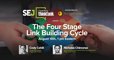#SEJThinkTank Recap: The 4 Stages of Link Building w/ @PageOnePower