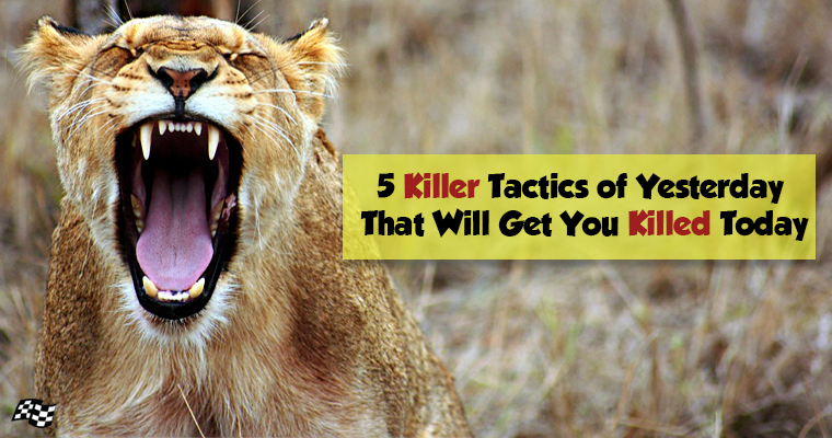5 Killer SEO Tactics of Yesterday That Will Get You Killed Today