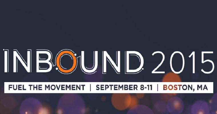 7 Inspirational Takeaways from #INBOUND15 to Transform Your Marketing (And Your Life!)