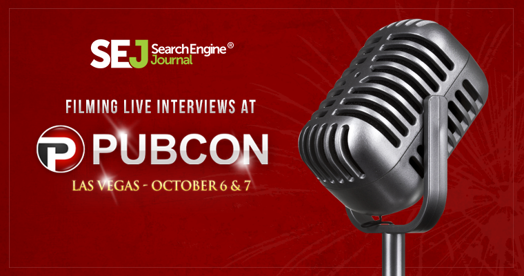 Live Pubcon Interviews with Your Favorite Marketers: Schedule Announced