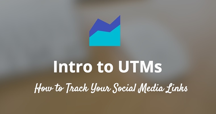 The Complete Guide to UTM Codes: How to Track Every Link and All the Traffic From Social Media