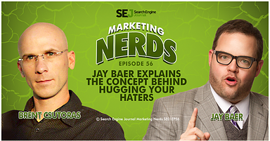 New on #MarketingNerds: Jay Baer Explains the Concept Behind Hugging Your Haters