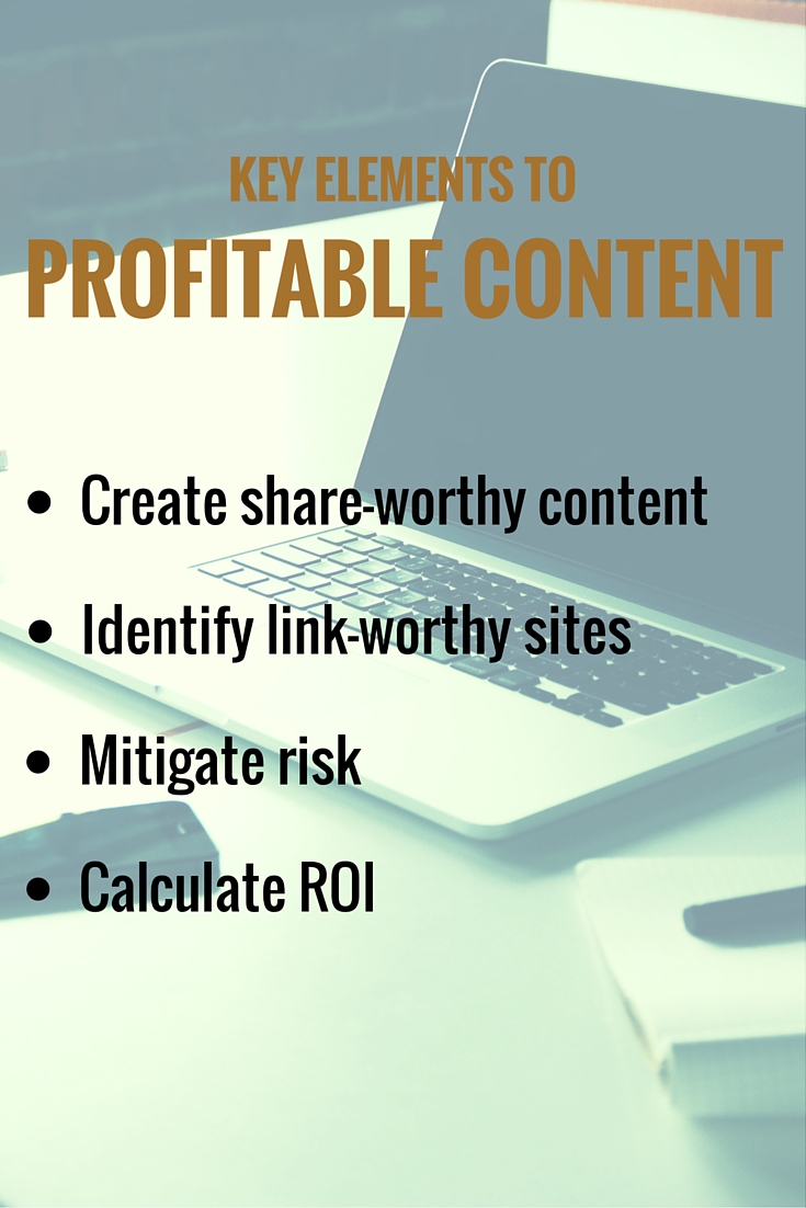 Key Elements to Profitable Content