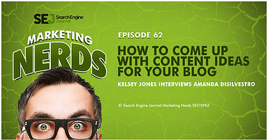 New #MarketingNerds Podcast: How to Come up With Content Ideas for Your Blog