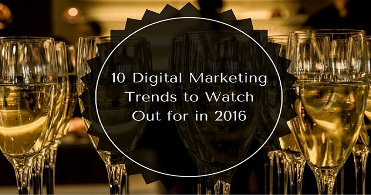 10 Digital Marketing Trends to Watch Out for in 2016 | SEJ