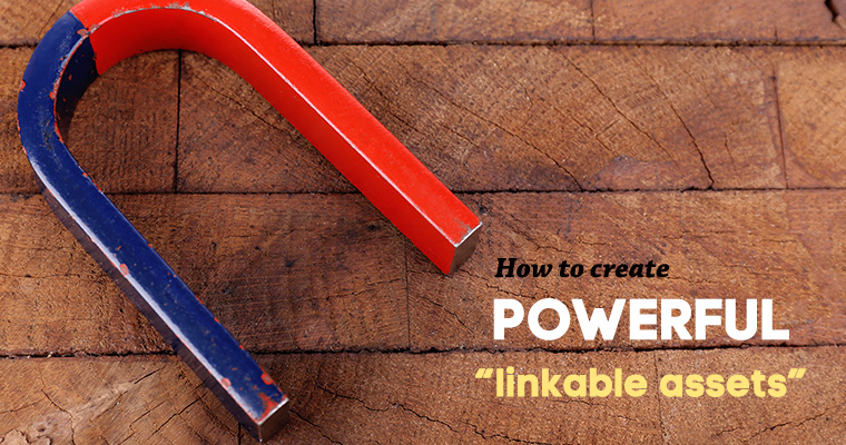 How to Create Powerful “Linkable Assets” In 3 Steps Using Ahrefs