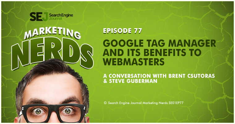 NBC’s Golf Channel’s Steve Guberman on Google Tag Manager | #MarketingNerds