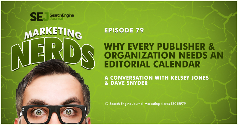 Dave Snyder on Why Publishers Need an Editorial Calendar #MarketingNerds
