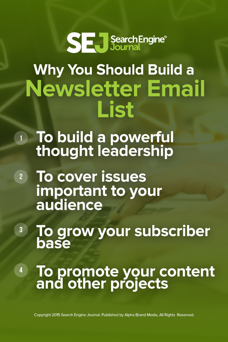 Why You Should Build a Newsletter Email List