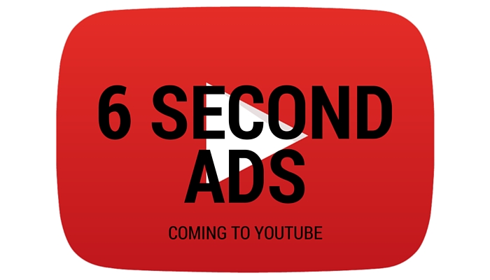 Unskippable Six Second Ads Coming to YouTube