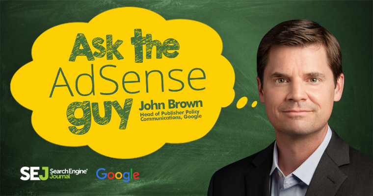 #AskTheAdSenseGuy: Google Adsense advice