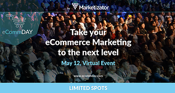 Announcing EcommDay 2016: The Virtual E-commerce Conference for Online Marketers [May 12th]