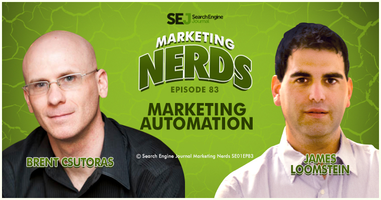 Marketing Automation with James Loomstein on #MarketingNerds