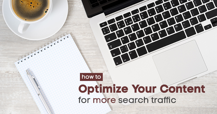 How to Optimize Your Content for More Search Traffic Using Ahrefs
