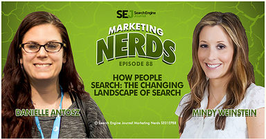 Mindy Weinstein Talks About the Changing Search Landscape on #MarketingNerds