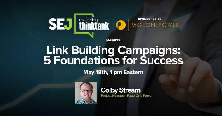 #SEJThinkTank Recap: 5 Foundations for Link Building Success