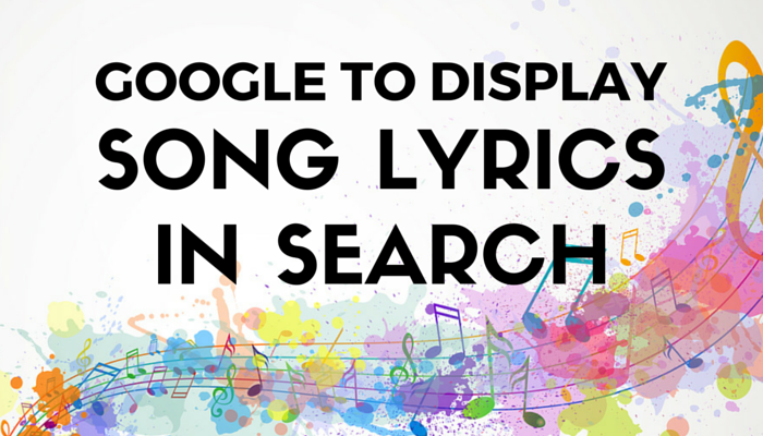 Google Will Now Display Song Lyrics in Search Results