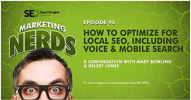 Mary Bowling on How to Optimize for Local SEO, Including Voice & Mobile Search